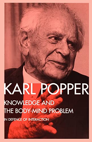 Knowledge and the Body-Mind Problem: In Defence Of Interaction von Routledge